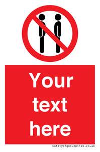 Custom prohibition not face to face